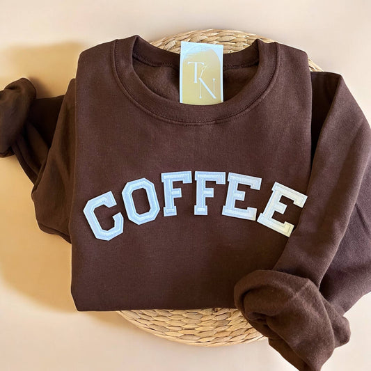 My Favorite Sweatshirts (Coffee )