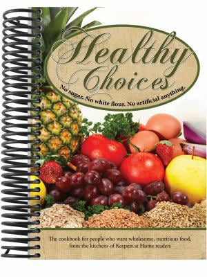 Healthy Choices Cookbook