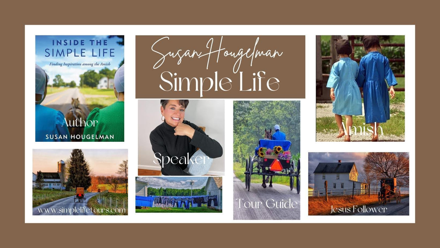 Inside the Simple Life: Finding Inspiration among the Amish (Autographed Copy)